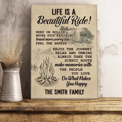 Life Is A Beautiful Ride, Personalized Camping Canvas, Gift For Campers