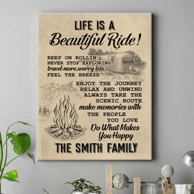 Life Is A Beautiful Ride, Personalized Camping Canvas, Gift For Campers