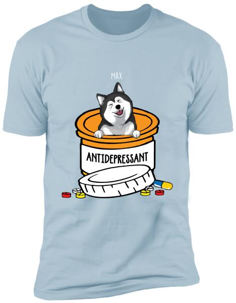Antidespressant - Personalized T-shirt