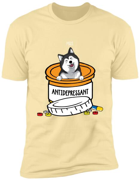 Antidespressant - Personalized T-shirt