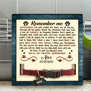 Remember Me, I'll Wait By A Heaven's Door, Personalized Memorial Sign, Gift For Pet Loss