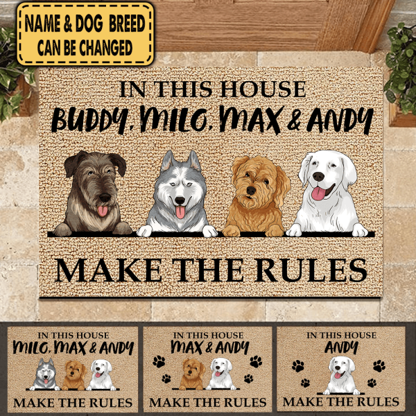 In This House, The Pets Make The Rules -Personalized Doormat