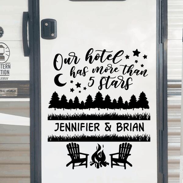 Our Hotel Has More Than 5 Stars - Personalized Camping Decal