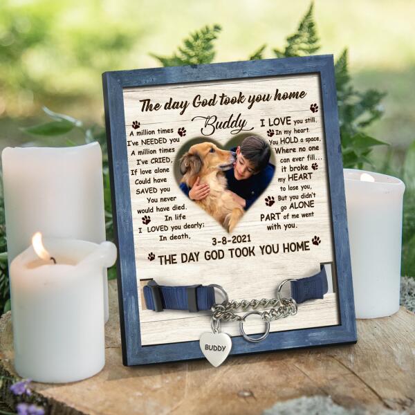 The Day God Took You Home, Personalized Pet Memorial Sign, Unique Gift For Pet Loss