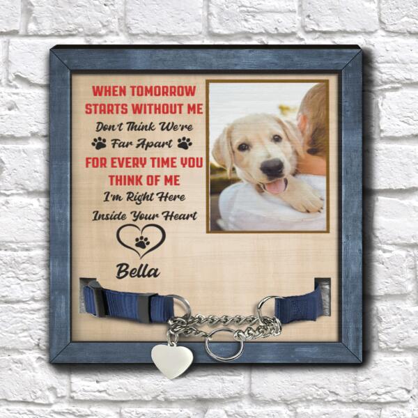 I'm Right Here Inside Your Heart - Memorial Sign