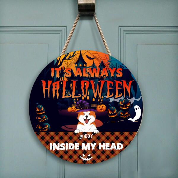 It's Always Halloween Inside My Head - Personalized Wooden Doorsign