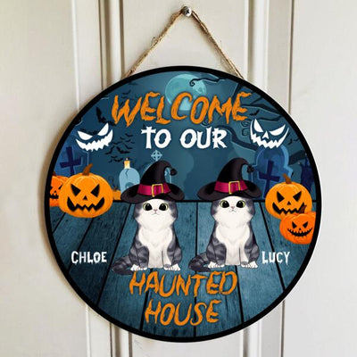 Welcome To Our Haunted House - Personalized Round Door Sign