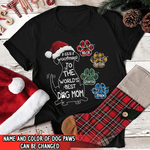 Merry Woofmas To The World&#39;s Best Dog Mom - T-shirt