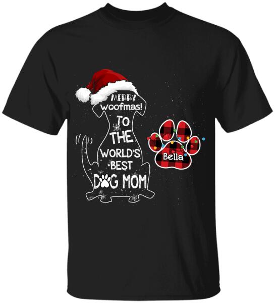 Merry Woofmas To The World's Best Dog Mom - T-shirt
