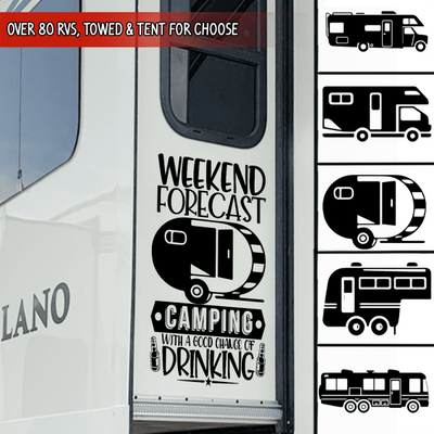 Weekend Forecast Camping With A Good Chance Of Drinking - Decal