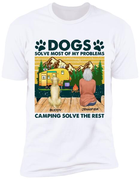 Dogs Solve Most Of My Problems - Personalized T-Shirt