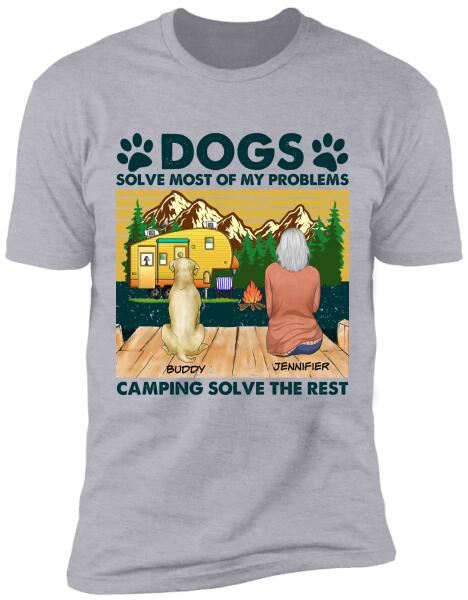 Dogs Solve Most Of My Problems - Personalized T-Shirt