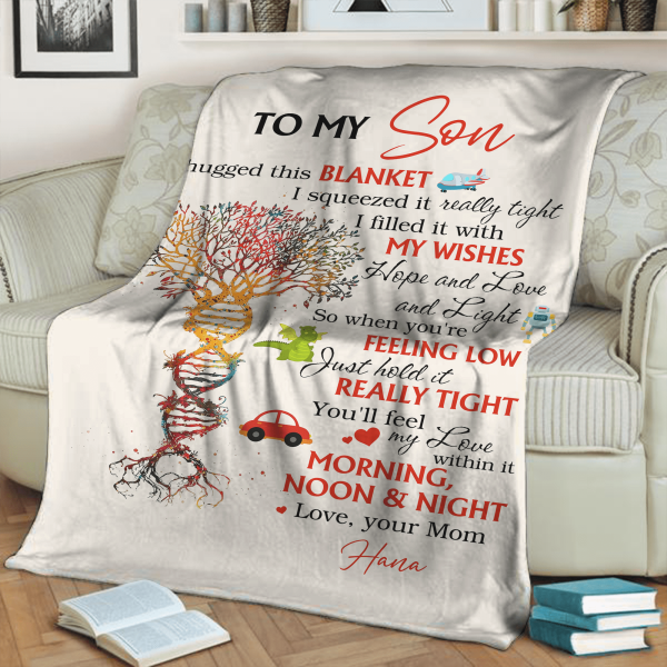 To my son, I hugged this blanket - Personalized Blanket