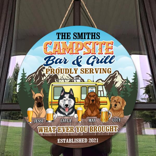Personalized Campsite Bar And Grill Proundly Serving What Ever You Brought - Wooden Round Door Sign