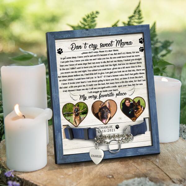 Don't Cry Sweet Mama, Personalized Pet Memorial Sign, Pet Loss Gift