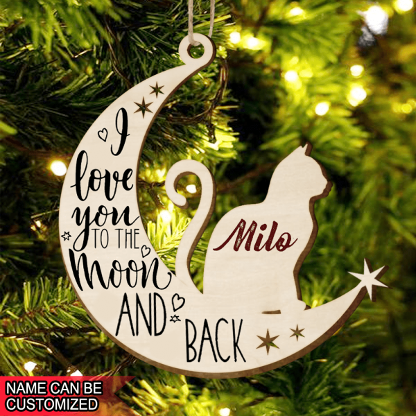 I Love You To The Moon & Back - Personalized Wood Ornament