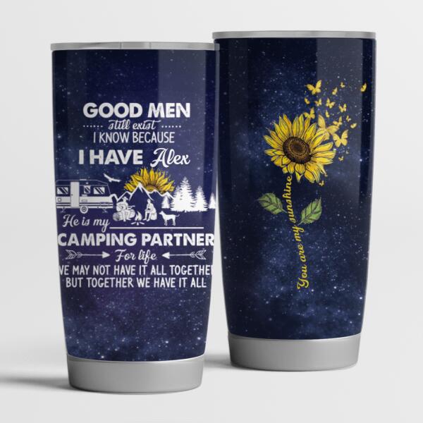 Good Men Still Exist Personalized Tumbler