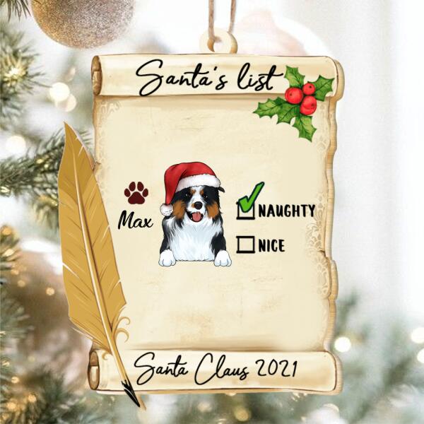Santa's List Funny Christmas Wood Ornament, Custom Shaped Ornament, Gift For Dog Lovers