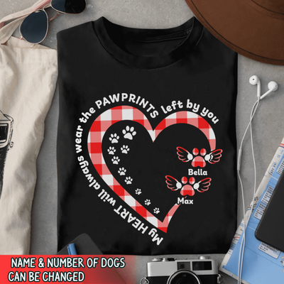 My Heart Will Always Wear The Pawprints Left By You - Personalized T-shirt