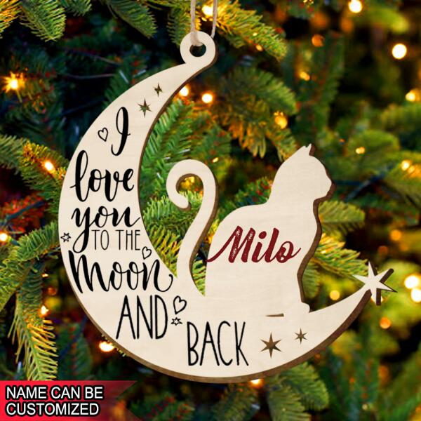 I Love You To The Moon & Back - Personalized Wood Ornament