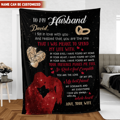 To my husband, I Fell In Love With You - Personalized  Blanket