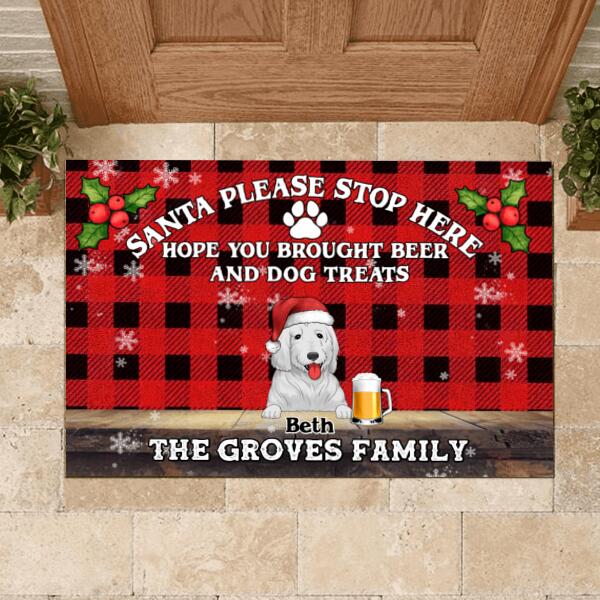 Santa Please Stop Here Hope You Brought Beer And Dog Treats - Personalized Doormat