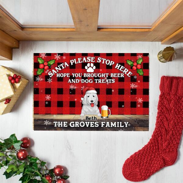 Santa Please Stop Here Hope You Brought Beer And Dog Treats - Personalized Doormat