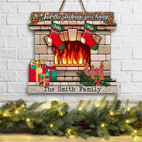 And The Stockings Were Hungs Personalized Wood Sign