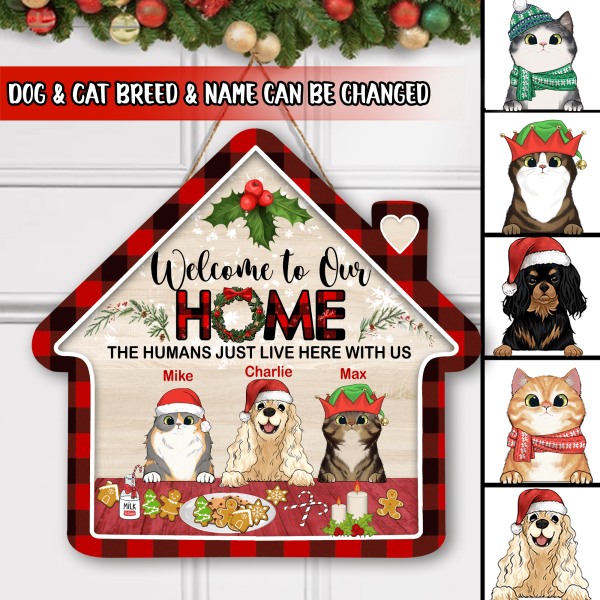 Personalized!!! Welcome To Our Home Custom Wood Sign, Best Gift Idea Christmas Decoration For Pet Lovers