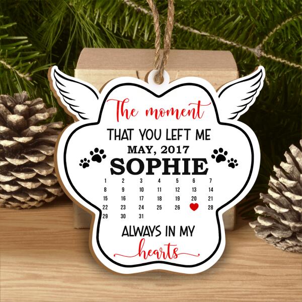 The Moment That You Left Me Always In Our Hearts - Personalized Ornament