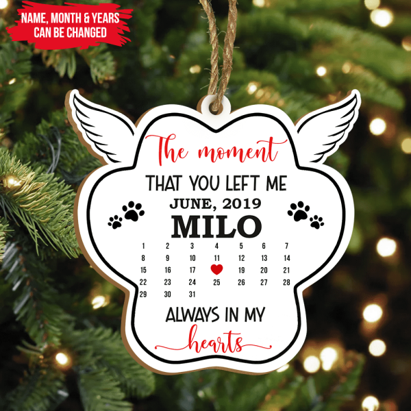 The Moment That You Left Me Always In Our Hearts - Personalized Ornament