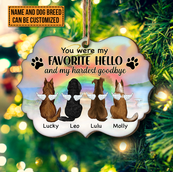 You Were My Favorite Hello And My Hardest Goodbye, Personalized Wood Ornament, Custom Shape Christmas Ornament