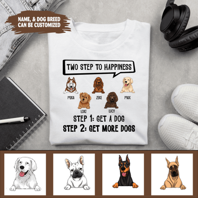 Two Steps To Happiness - Personalized T-Shirt
