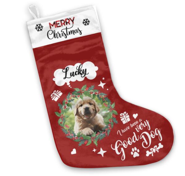 I Have Been A Very Good Dog Personalized Stocking