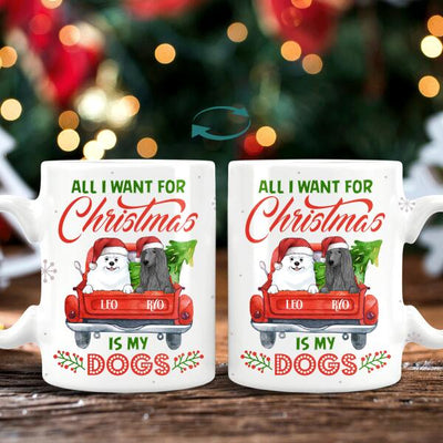 All I Want For Christmas Is My Dogs Personalized Mug