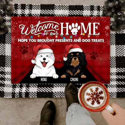 Welcome To Our Home Hope You Brought Presents And Dog Treats Doormat