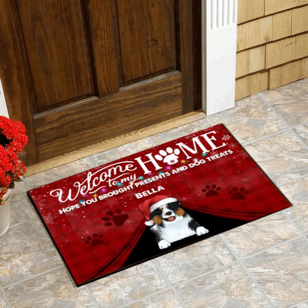 Welcome To Our Home Hope You Brought Presents And Dog Treats Doormat