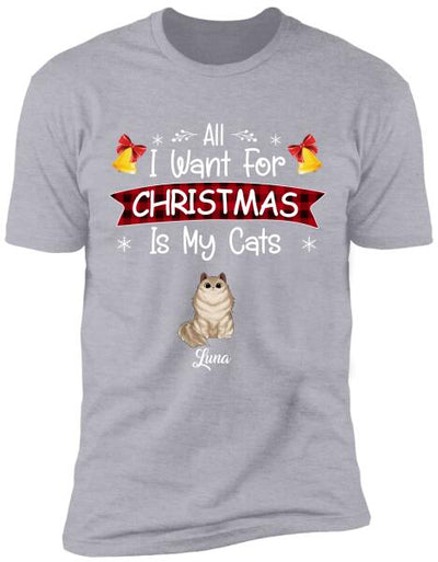 All I Want For Christmas Is My Cat Personalized T-shirt