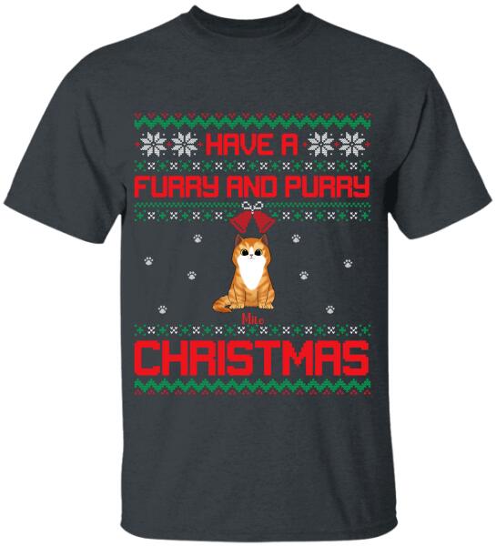 Have A Furry and Purry Christmas - Personalized Sweatshirt, T-shirt