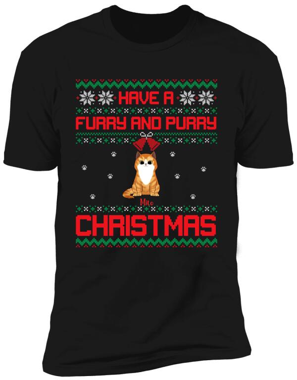 Have A Furry and Purry Christmas - Personalized Sweatshirt, T-shirt