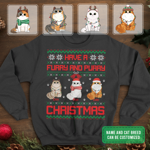 Have A Furry and Purry Christmas - Personalized Sweatshirt, T-shirt