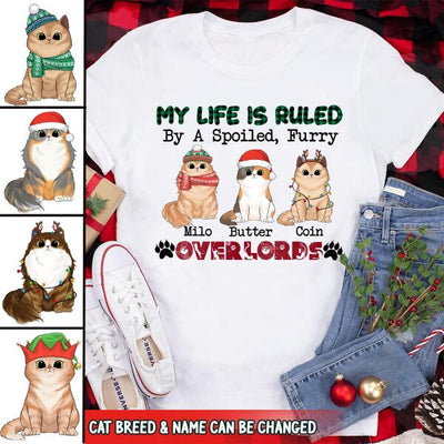 My Life  is  Ruled By A Spoiled Furry Overlord - Personalized T-shirt, Sweatshirt