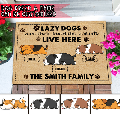 Lazy Dogs And Their Household Servants Live Here Personalized Doormat