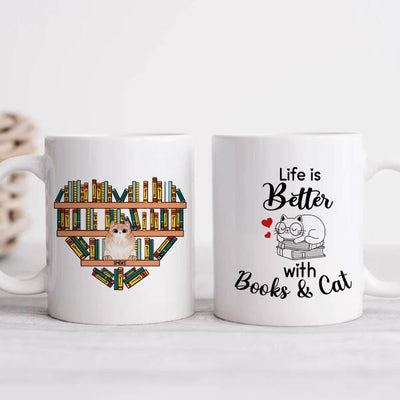Life Is Better With Books And Cats Mug, Gift For Cat Lovers