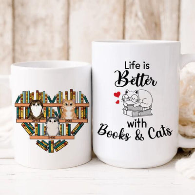 Life Is Better With Books And Cats Mug, Gift For Cat Lovers