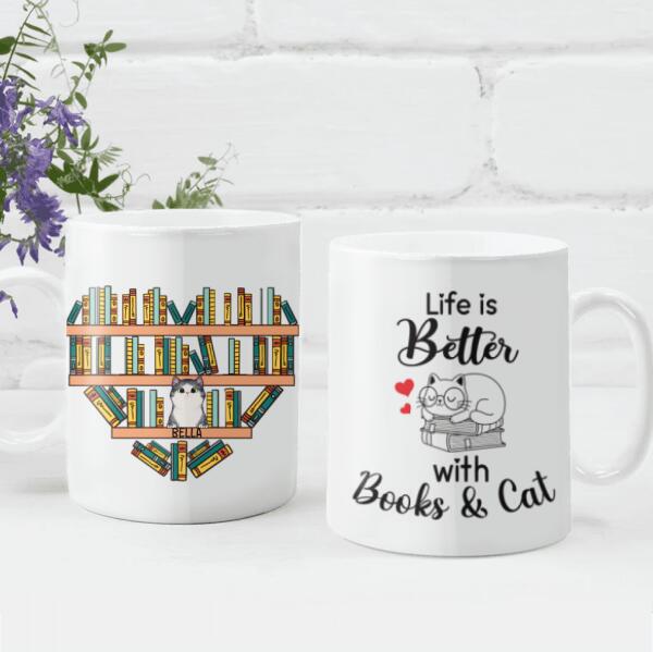 Life Is Better With Books And Cats Mug, Gift For Cat Lovers