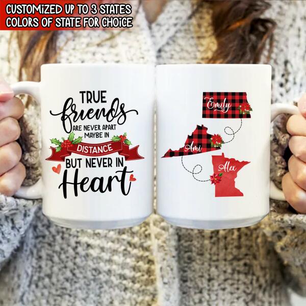 True Friends Are Never Apart, Friendship Long Distance Personalized Mug