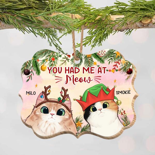 You Had Me At Meow Christmas Wooden Print Ornament For Cat Lovers