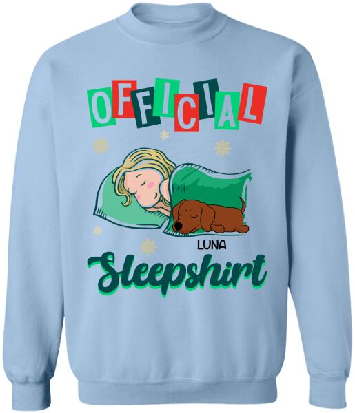 Official Sleepshirt, Dog Lovers, Personalized T-shirt, Sweatshirt
