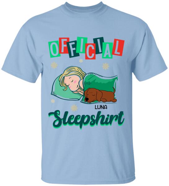 Official Sleepshirt, Dog Lovers, Personalized T-shirt, Sweatshirt